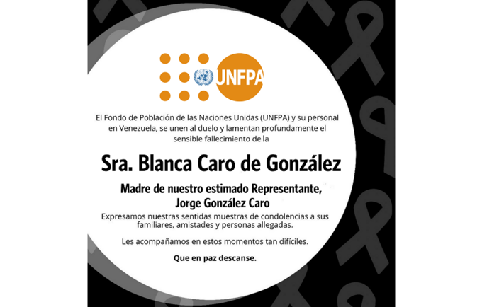 Lamentamos profundamente el fallecimiento de la Sra. Blanca Celina Caro de González