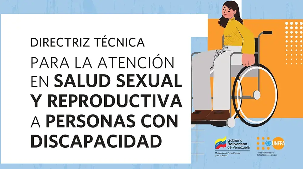 Directriz Técnica para la Atención en Salud Sexual y Reproductiva a Personas con Discapacidad