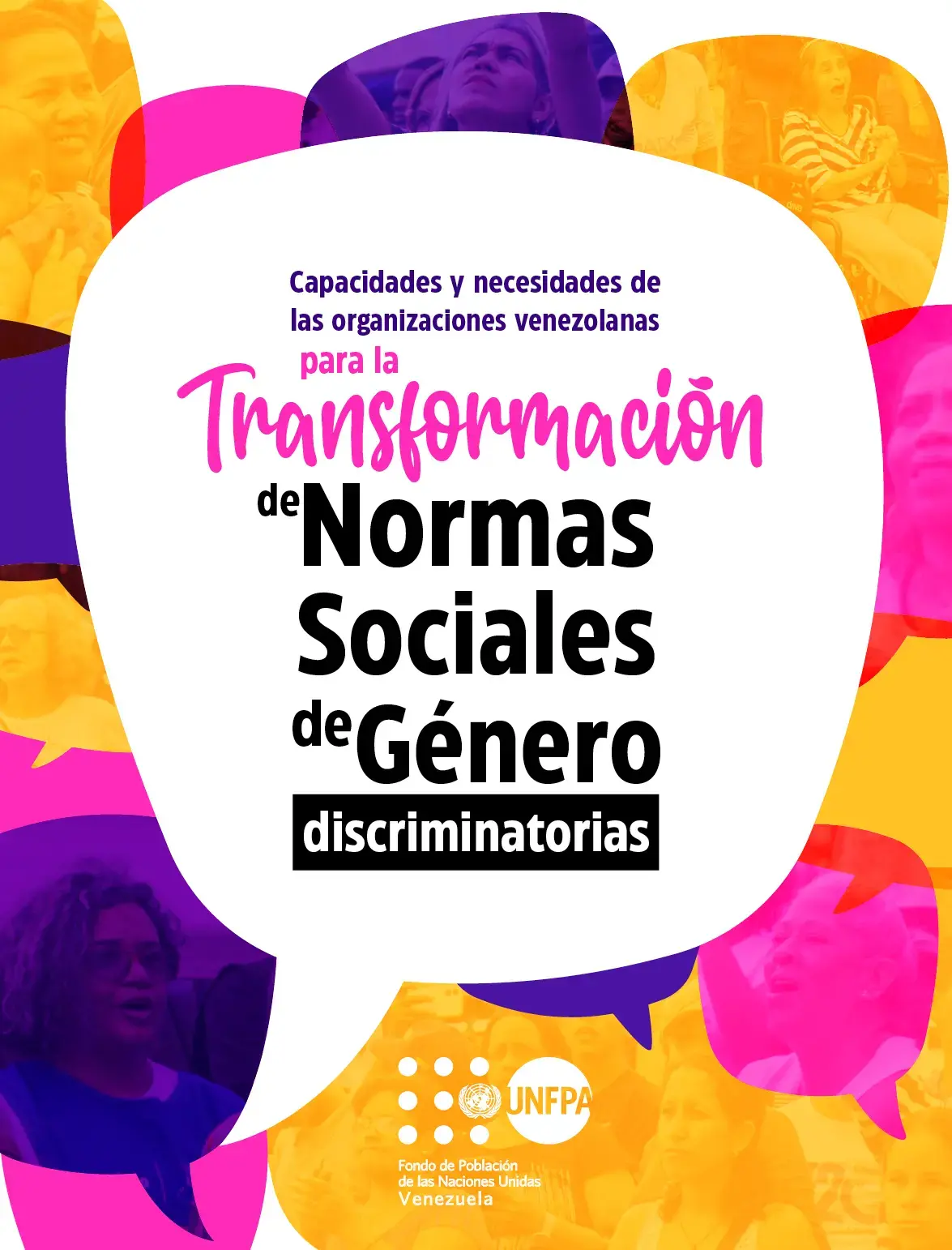 Capacidades y Necesidades de las Organizaciones Venezolanas para la Transformación de Normas Sociales de Género Discriminatorias