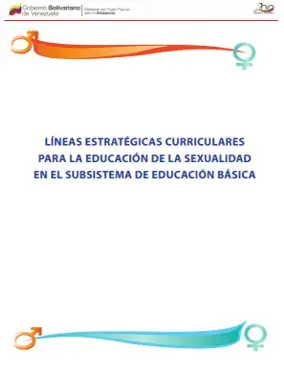 Líneas estratégicas curriculares para la Educación de la sexualidad en el subsistema de Educación Básica