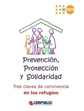 Prevención, Protección y Solidaridad. Tres Claves de Convivencia en los Refugios