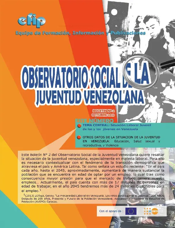 Observatorio Social de la Juventud Venezolana quiere resaltar en esta oportunidad la situación de la juventud venezolana, especialmente en materia laboral.