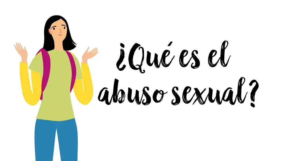 Hablemos Claro sobre el Abuso Sexual ¿Qué es?